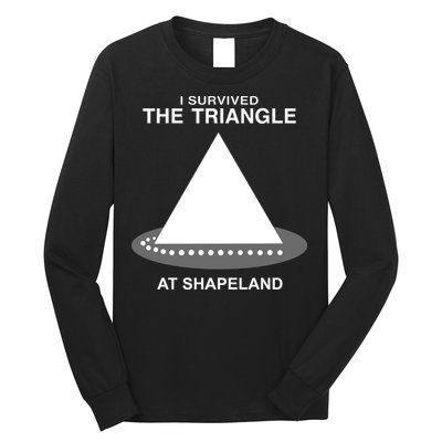 I Survived The Triangle At Shapeland Long Sleeve Shirt
