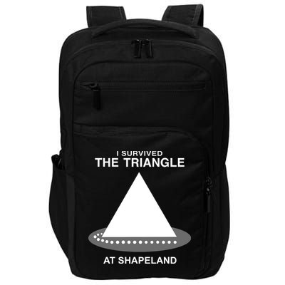 I Survived The Triangle At Shapeland Impact Tech Backpack