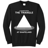 I Survived The Triangle At Shapeland Tall Sweatshirt