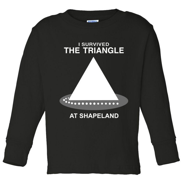 I Survived The Triangle At Shapeland Toddler Long Sleeve Shirt