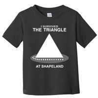 I Survived The Triangle At Shapeland Toddler T-Shirt