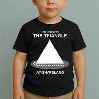 I Survived The Triangle At Shapeland Toddler T-Shirt