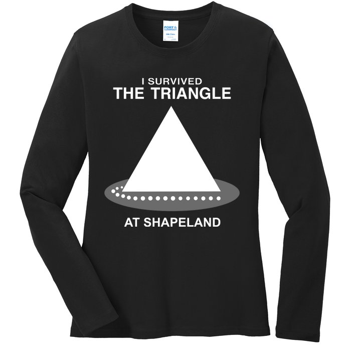 I Survived The Triangle At Shapeland Ladies Long Sleeve Shirt