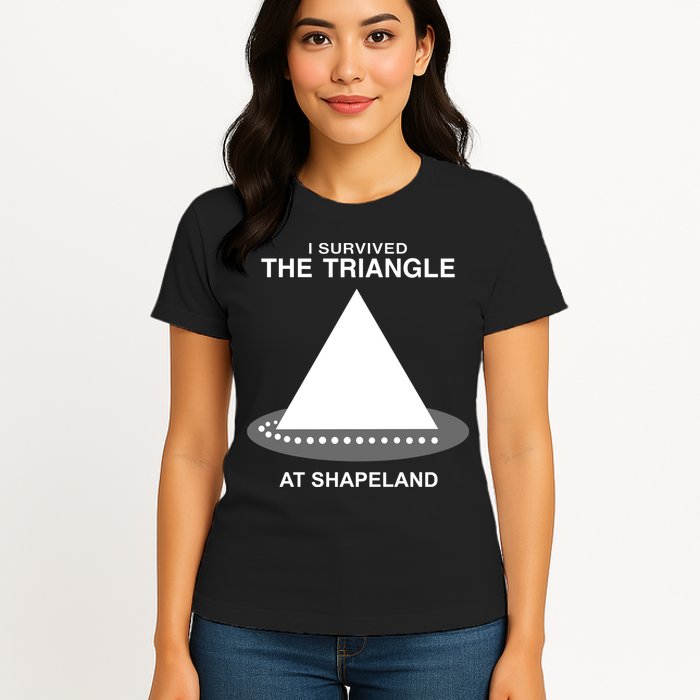 I Survived The Triangle At Shapeland Womens T-Shirt