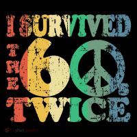 I Survived The Sixties 60s Twice 16 in Basic Backpack
