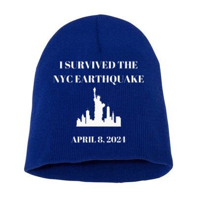 I Survived The Nyc Earthquake Short Acrylic Beanie