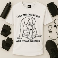 I Saw The Face Of God And It Was Weeping Performance Shirt