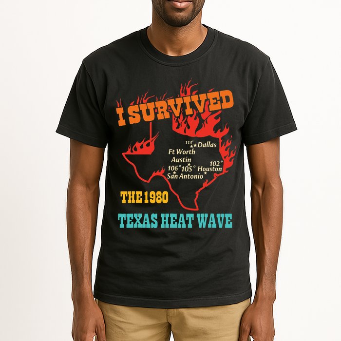 I Survived The 1980 Texas Heat Wave Vintage Quote Tall T-Shirt
