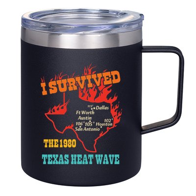 I Survived The 1980 Texas Heat Wave Vintage Quote 12oz Stainless Steel Coffee Mug