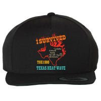 I Survived The 1980 Texas Heat Wave Vintage Quote Wool Snapback Cap