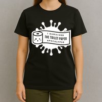 I Survived The Toilet Paper Apocalypse T-Shirt