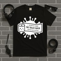 I Survived The Toilet Paper Apocalypse T-Shirt