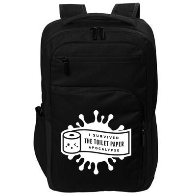 I Survived The Toilet Paper Apocalypse Impact Tech Backpack