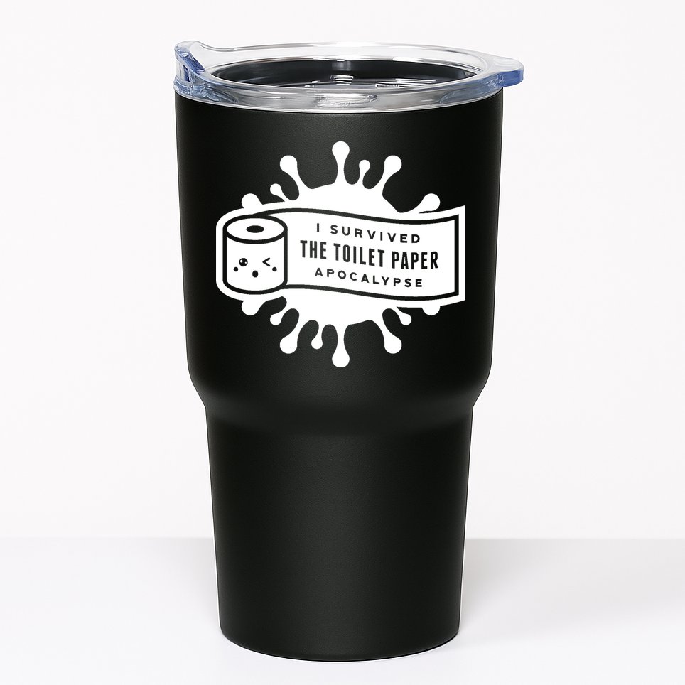 I Survived The Toilet Paper Apocalypse Tumbler