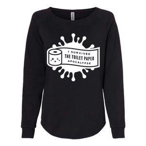 I Survived The Toilet Paper Apocalypse Womens California Wash Sweatshirt