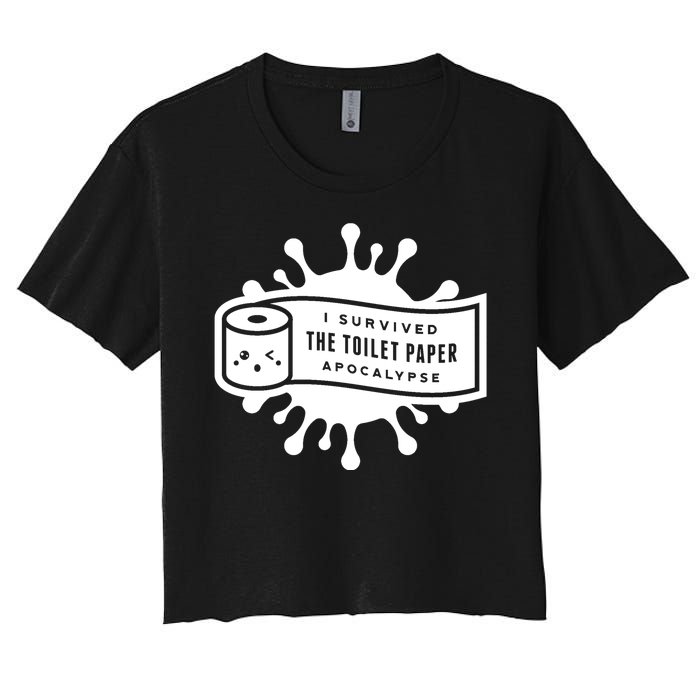 I Survived The Toilet Paper Apocalypse Women's Crop Top Tee