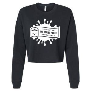 I Survived The Toilet Paper Apocalypse Cropped Pullover Crew