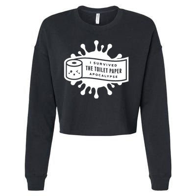 I Survived The Toilet Paper Apocalypse Cropped Pullover Crew