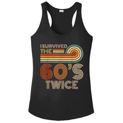 I Survived The 60s Twice Sixties 70th 70s Year Old Birthday Ladies PosiCharge Competitor Racerback Tank
