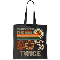 I Survived The 60s Twice Sixties 70th 70s Year Old Birthday Bag
