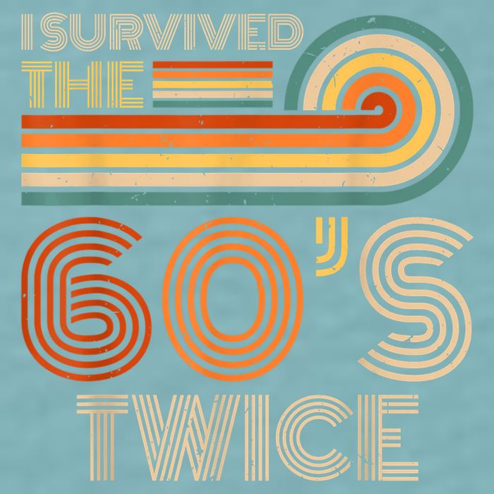 I Survived The 60s Twice Sixties 70th 70s Year Old Birthday Sueded Cloud Jersey T-Shirt
