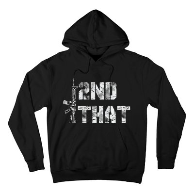 I Second That I 2nd That Gun Rights Guns Control Hoodie