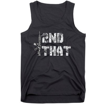 I Second That I 2nd That Gun Rights Guns Control Tank Top