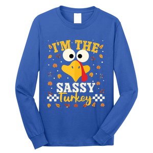 IM Sassy Turkey Family Matching Thanksgiving Group Party Cute Gift Long Sleeve Shirt