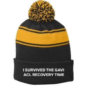 I Survived The Gavi Acl Recovery Time Stripe Pom Pom Beanie