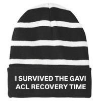 I Survived The Gavi Acl Recovery Time Striped Beanie with Solid Band