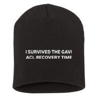 I Survived The Gavi Acl Recovery Time Short Acrylic Beanie