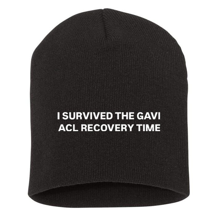 I Survived The Gavi Acl Recovery Time Short Acrylic Beanie