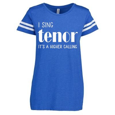 I Sing Tenor Its A Higher Calling Vocal Singer Gift Enza Ladies Jersey Football T-Shirt