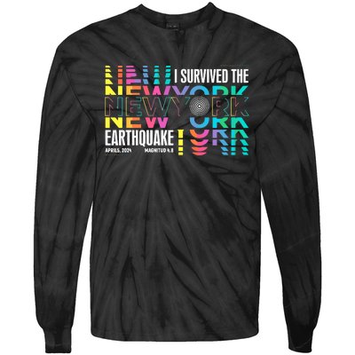 I Survived The New York City Earthquake Tie-Dye Long Sleeve Shirt