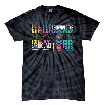 I Survived The New York City Earthquake Tie-Dye T-Shirt