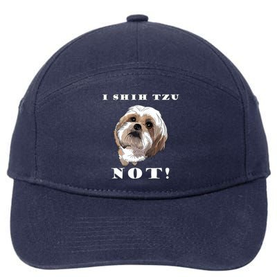 I SHIH TZU NOT Dog Puppy Pup Adorable Dog Lover Funny 7-Panel Snapback Hat