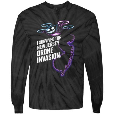 I Survived The New Jersey Drone Invasion Tie-Dye Long Sleeve Shirt