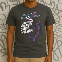 I Survived The New Jersey Drone Invasion T-Shirt