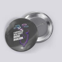 I Survived The New Jersey Drone Invasion Button