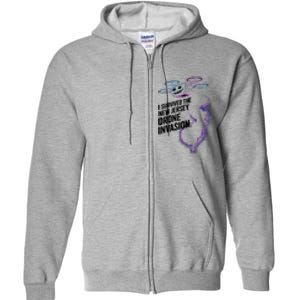 I Survived The New Jersey Drone Invasion Full Zip Hoodie