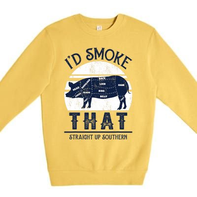 Id Smoke That Straight Up Southern Pig Vintage Premium Crewneck Sweatshirt