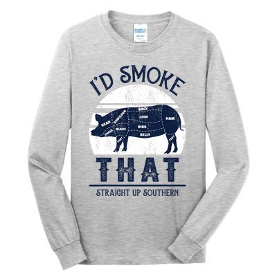 Id Smoke That Straight Up Southern Pig Vintage Tall Long Sleeve T-Shirt