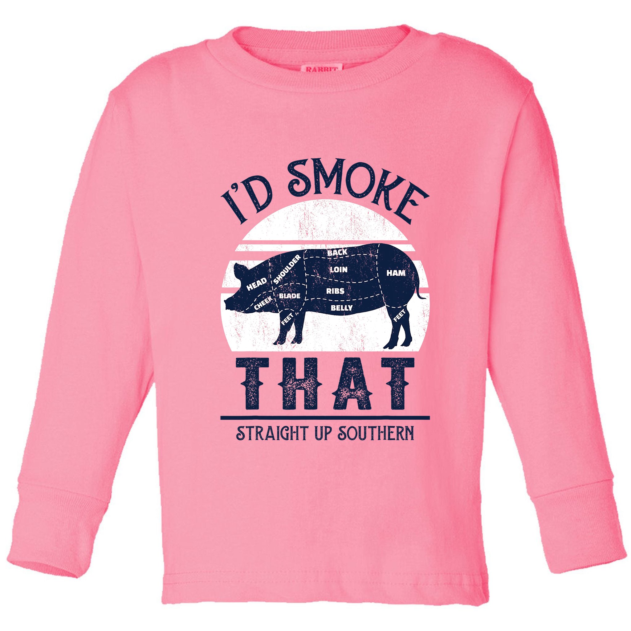 Id Smoke That Straight Up Southern Pig Vintage Toddler Long Sleeve Shirt