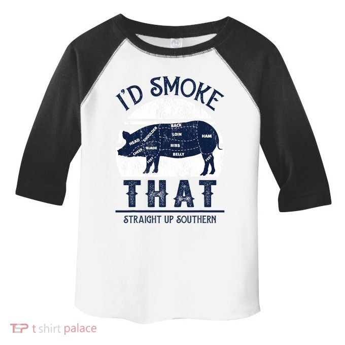 Id Smoke That Straight Up Southern Pig Vintage Toddler Fine Jersey T-Shirt