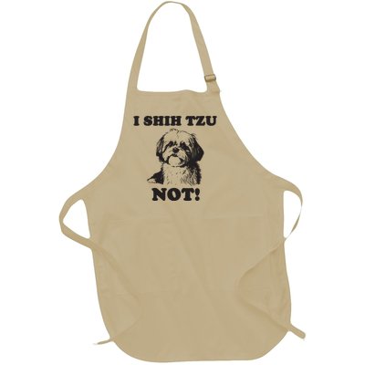 I SHIH TZU NOT Funny Shih Tzu Dog Full-Length Apron With Pockets