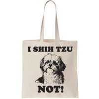 I SHIH TZU NOT Funny Shih Tzu Dog Bag