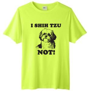 I SHIH TZU NOT Funny Shih Tzu Dog Tall Fusion ChromaSoft Performance T-Shirt