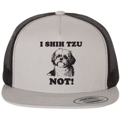 I SHIH TZU NOT Funny Shih Tzu Dog Flat Bill Trucker Hat