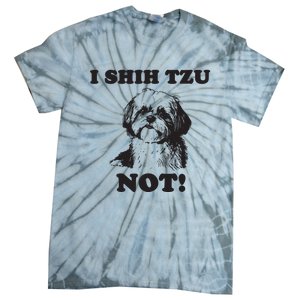 I SHIH TZU NOT Funny Shih Tzu Dog Tie-Dye T-Shirt