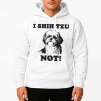 I SHIH TZU NOT Funny Shih Tzu Dog Hoodie
